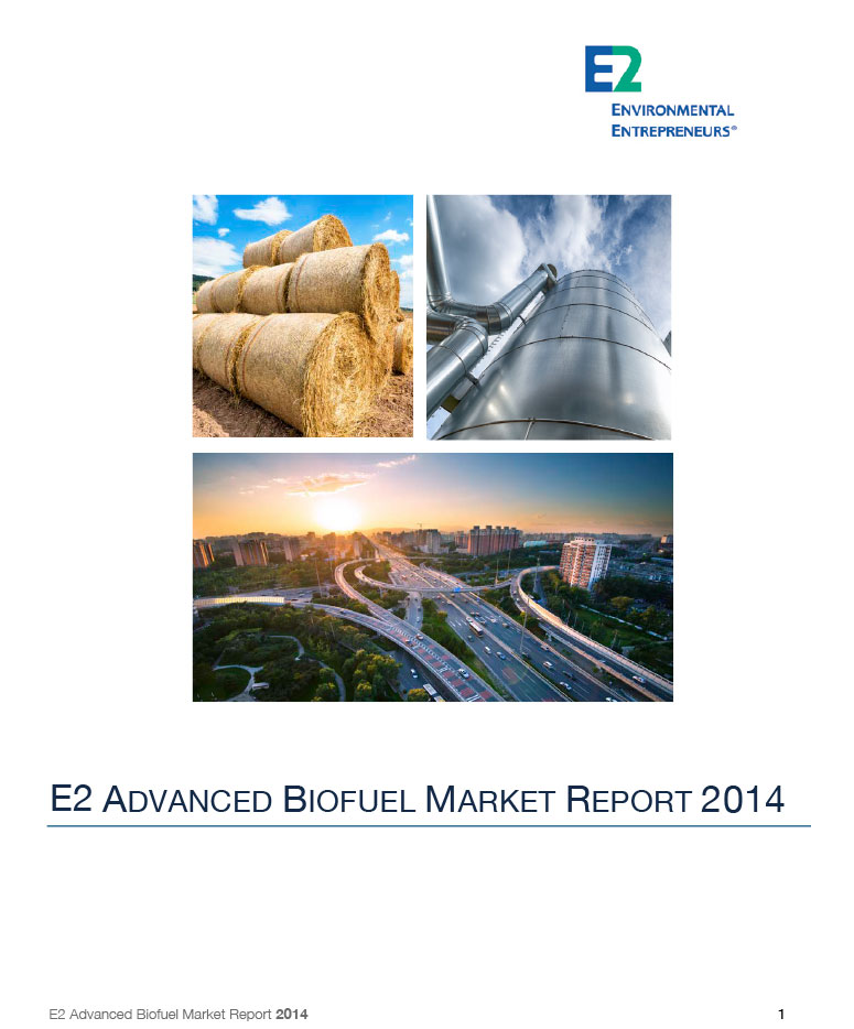 E2 Advanced Biofuel Market Report 2014