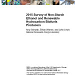 2015 Survey of Non-Starch Ethanol and Renewable Hydrocarbon Biofuels Producers